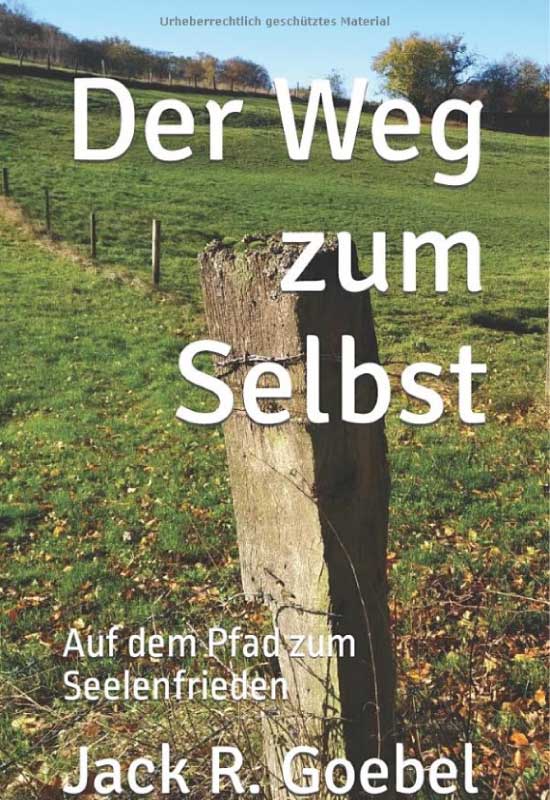 Cover des Buches ‚Der Weg zum Selbst‘ – ein Werk über persönliche Entwicklung.