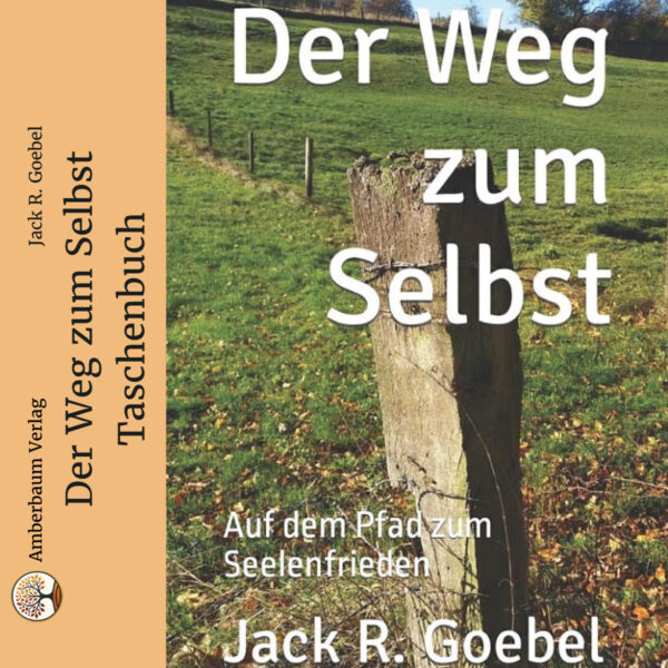 Der Weg zum Selbst - Taschenbuch (Restbestände)