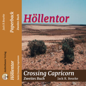 Crossing Capricorn, 2. Buch: Höllentor, Taschenbuch