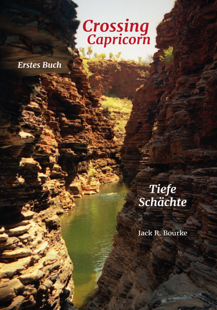 Amberbaum Verlag, Crossing Capricorn Buchserie, Jack R Bourke, Tiefe Schächte, 1. Buch